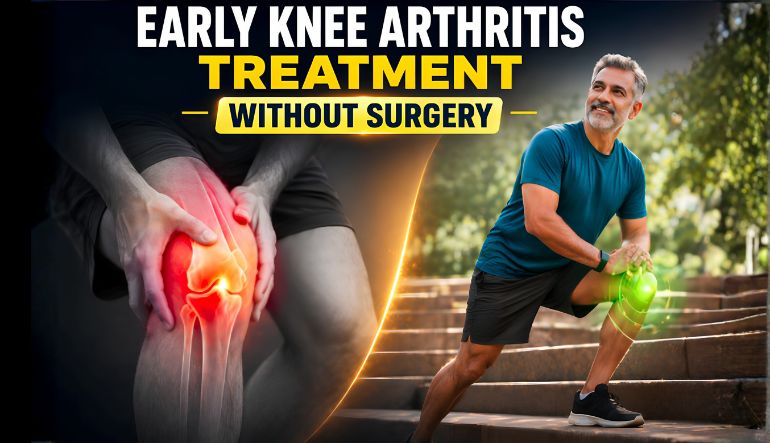 Early Knee Arthritis Treatment in Seawoods Without Surgery